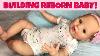 How To Assemble A Reborn Baby Doll Building Reborn Doll Candy By Donna Rubert